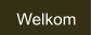 Welkom