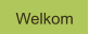 Welkom